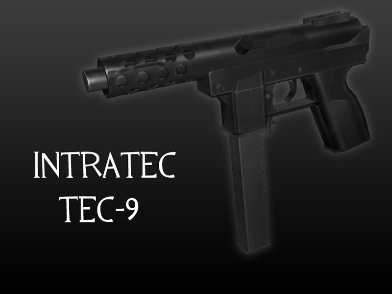 Tec 9 for Snipe...