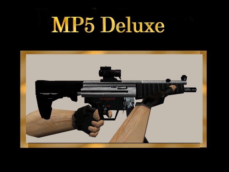 Mp5 Deluxe