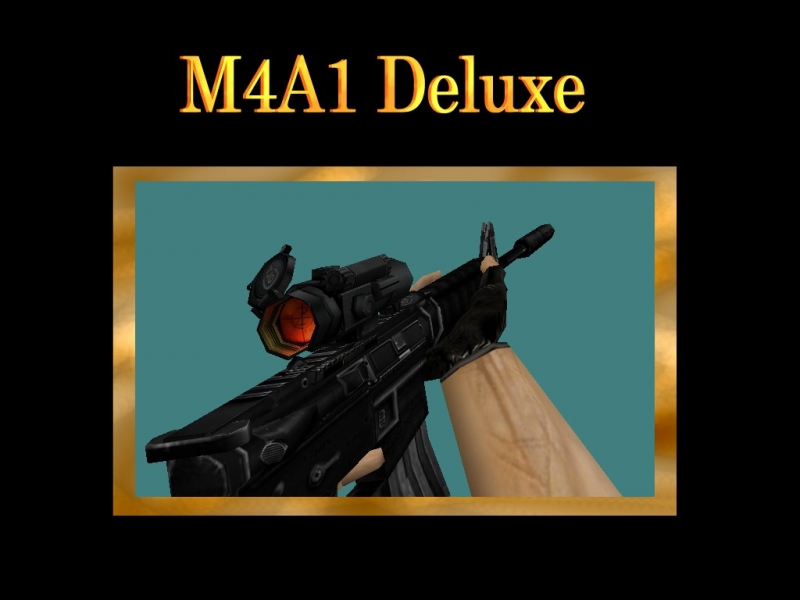 M4A1 Deluxe